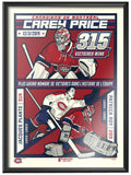 Phenom Gallery Montreal Canadiens Carey Price 315 Wins Serigraph (Printer Proof)