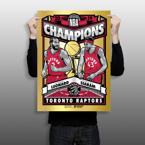 Phenom Gallery Toronto Raptors 2019 NBA Champions Foil Serigraph (Edition of 30)