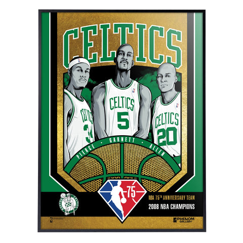 Phenom Gallery Boston Celtics 75th Anniversary '08 NBA Champs 18" x 24" Deluxe Framed Gold Foil Serigraph