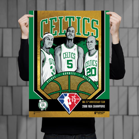 Phenom Gallery Boston Celtics 75th Anniversary '08 NBA Champs 18" x 24" Gold Foil Serigraph