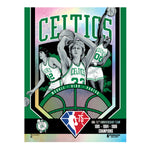 Phenom Gallery Boston Celtics 75th Anniversary 80's NBA Champs 18" x 24" Foil Serigraph